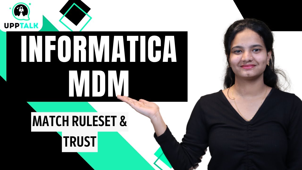 Match Ruleset, System and Trust in Informatica MDM | Match Ruleset in Informatica MDM  | Upptalk