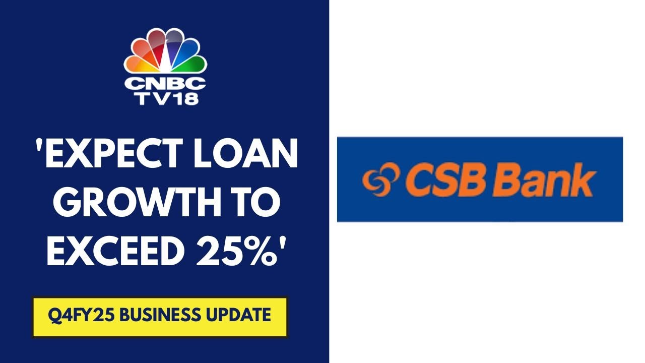 By 2030, Loan Mix Will Comprise 30% Wholesale, 20% SME, 30% Retail & 20% Gold: CSB Bank | CNBC TV18