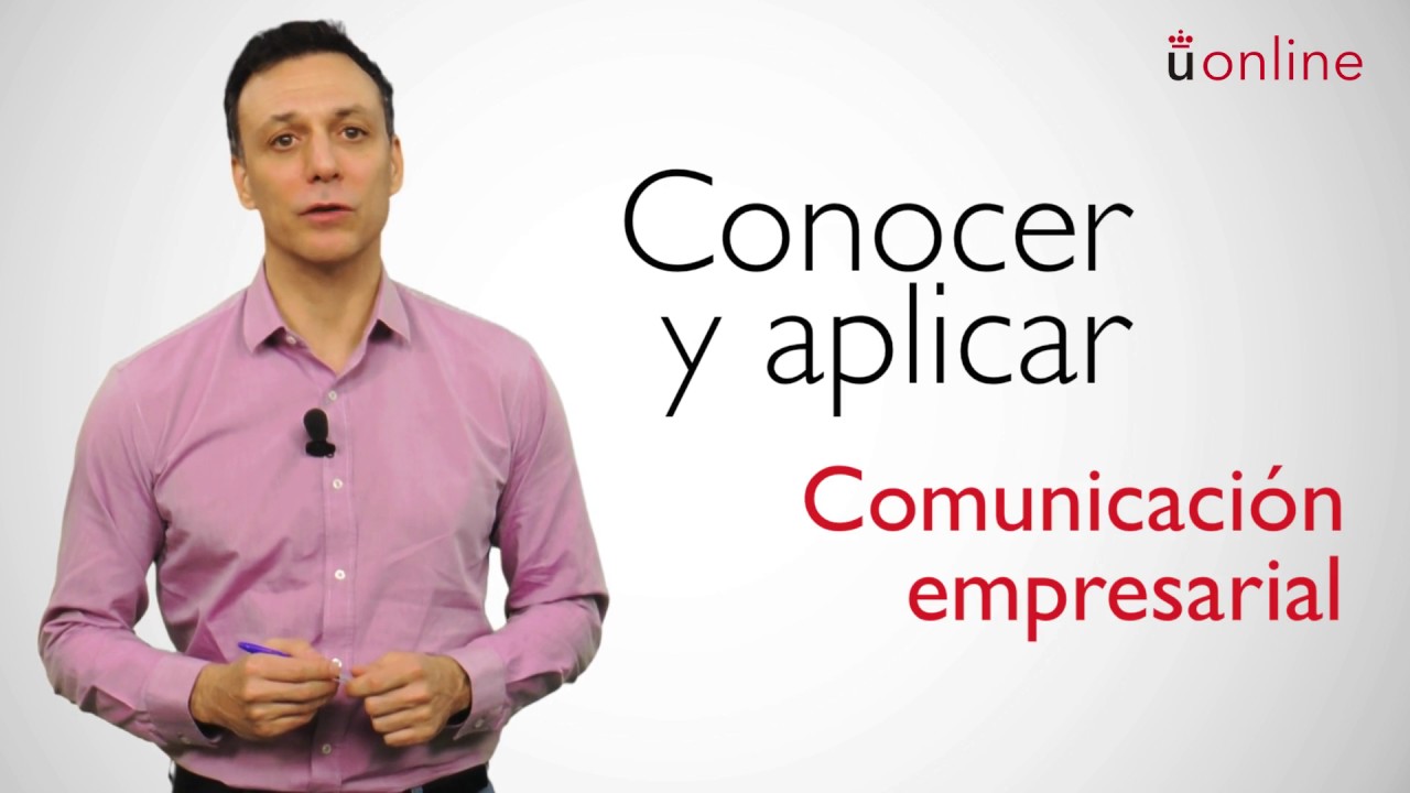 Comunicaci&oacute;n empresarial. Presentaci&oacute;n