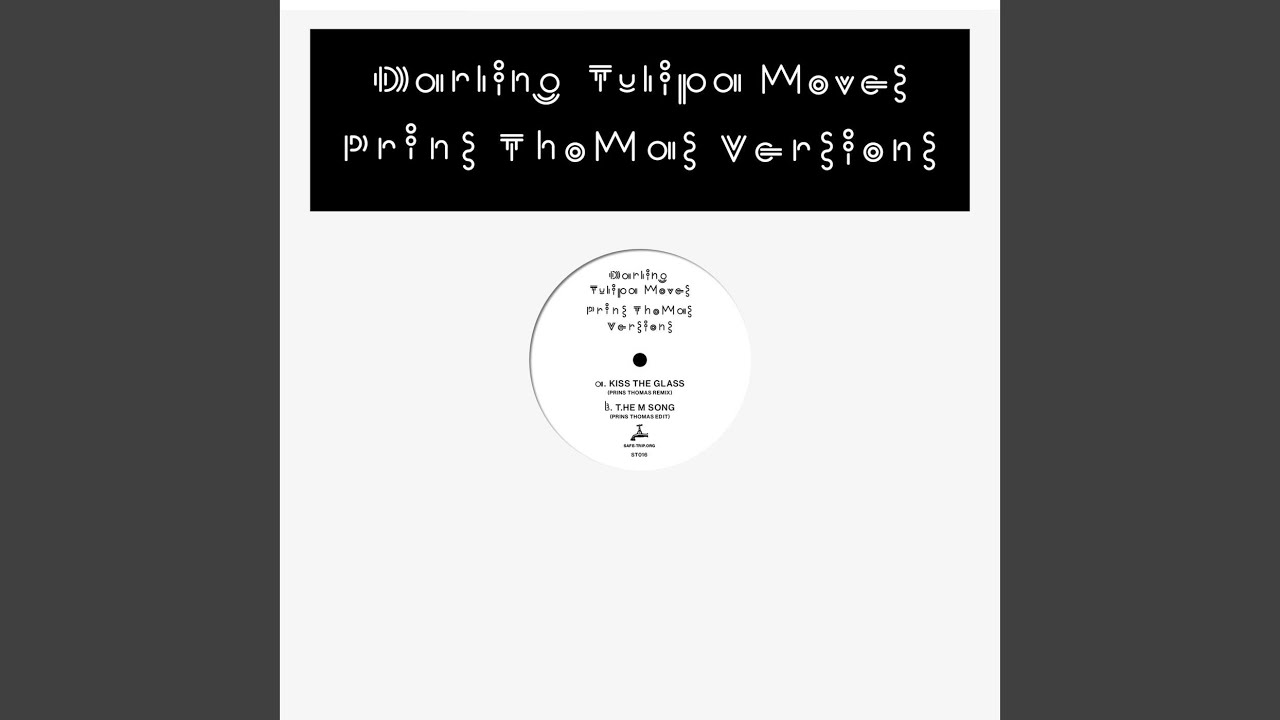 Kiss the Glass (Prins Thomas Remix)