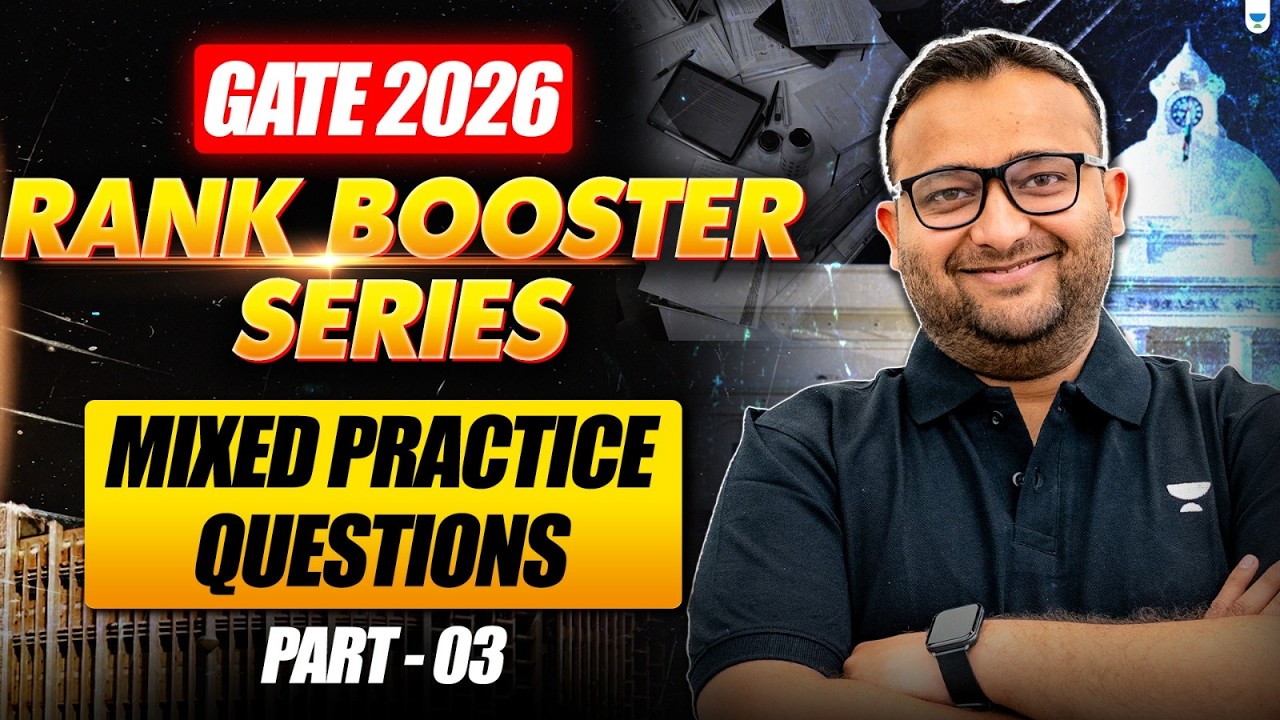 GATE 2026 Rank Booster Series | Mixed Practice Questions Part - 4 By Amit Zarola Sir