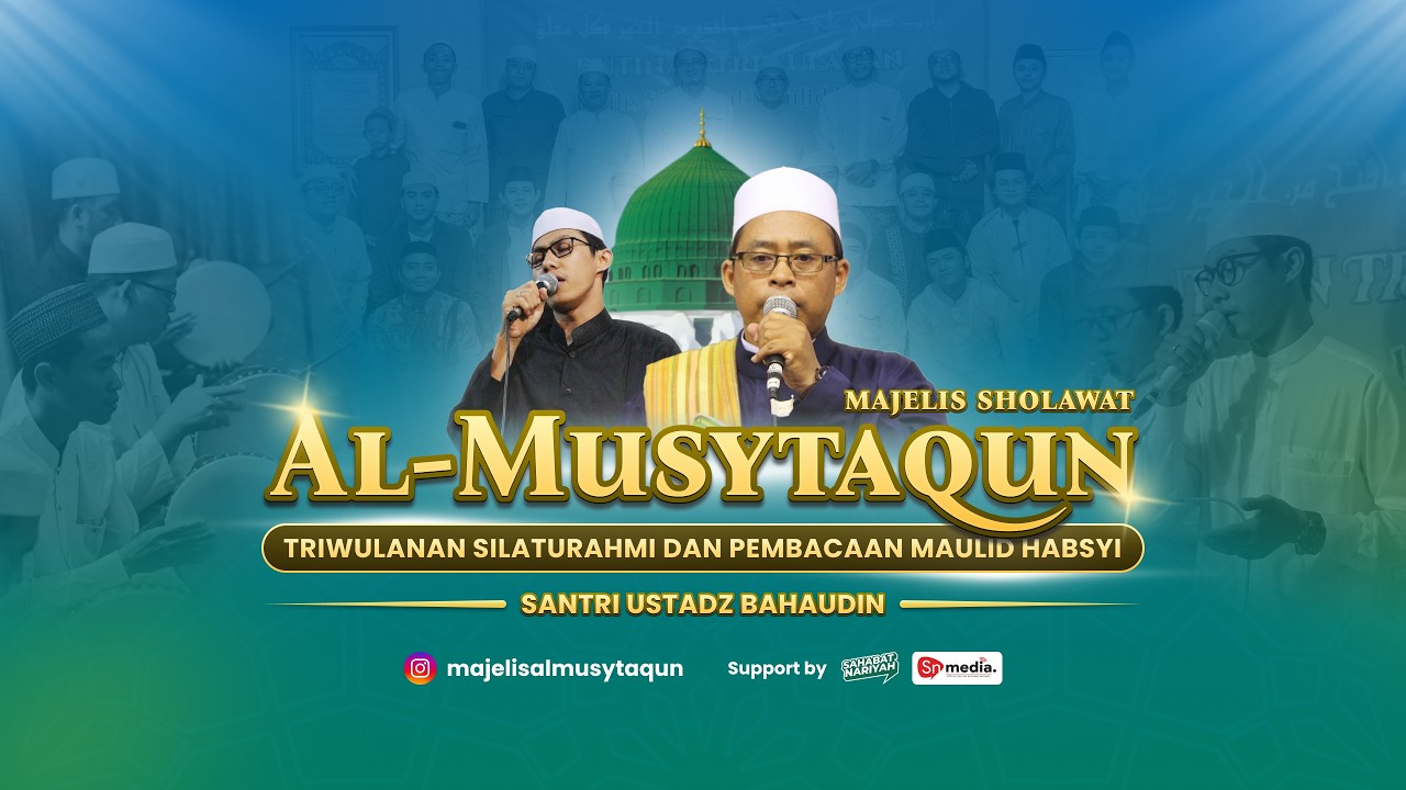 🔴 LIVE | Majelis Sholawat Al-Musytaqun | Jum'at, 13 Maret 2026