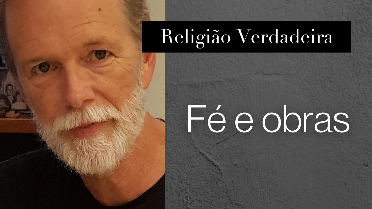 Fé e Obras