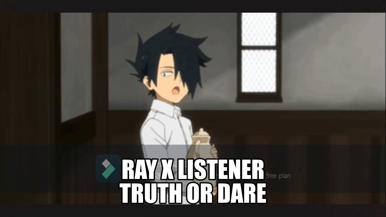 Ray x Listener Правда или действие