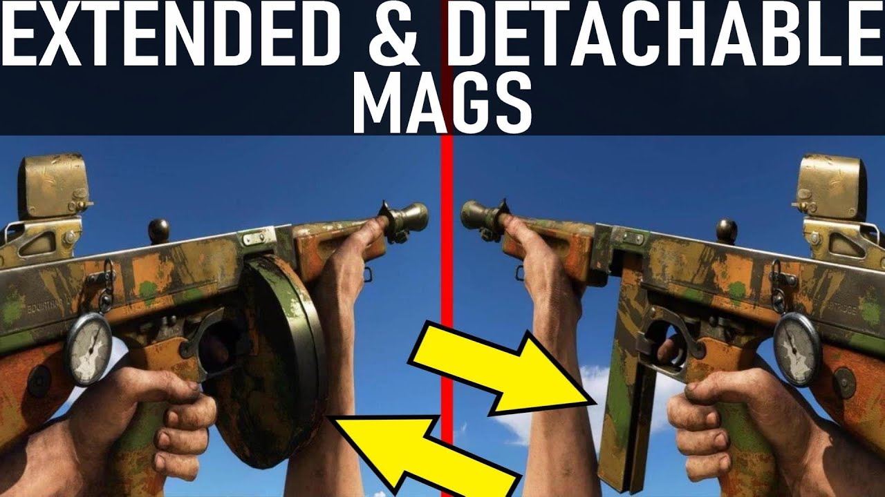 BFV - Extended Mags - Weapon Reload Animations
