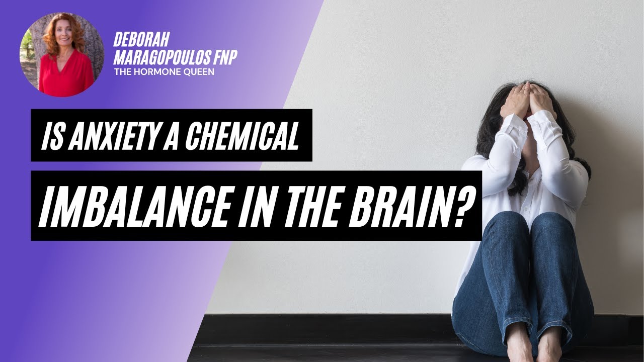 Is Anxiety a Chemical Imbalance in the Brain?