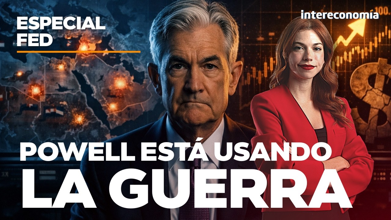 ESPECIAL FED | “Powell está usando la incertidumbre de la guerra de Irán a su favor”