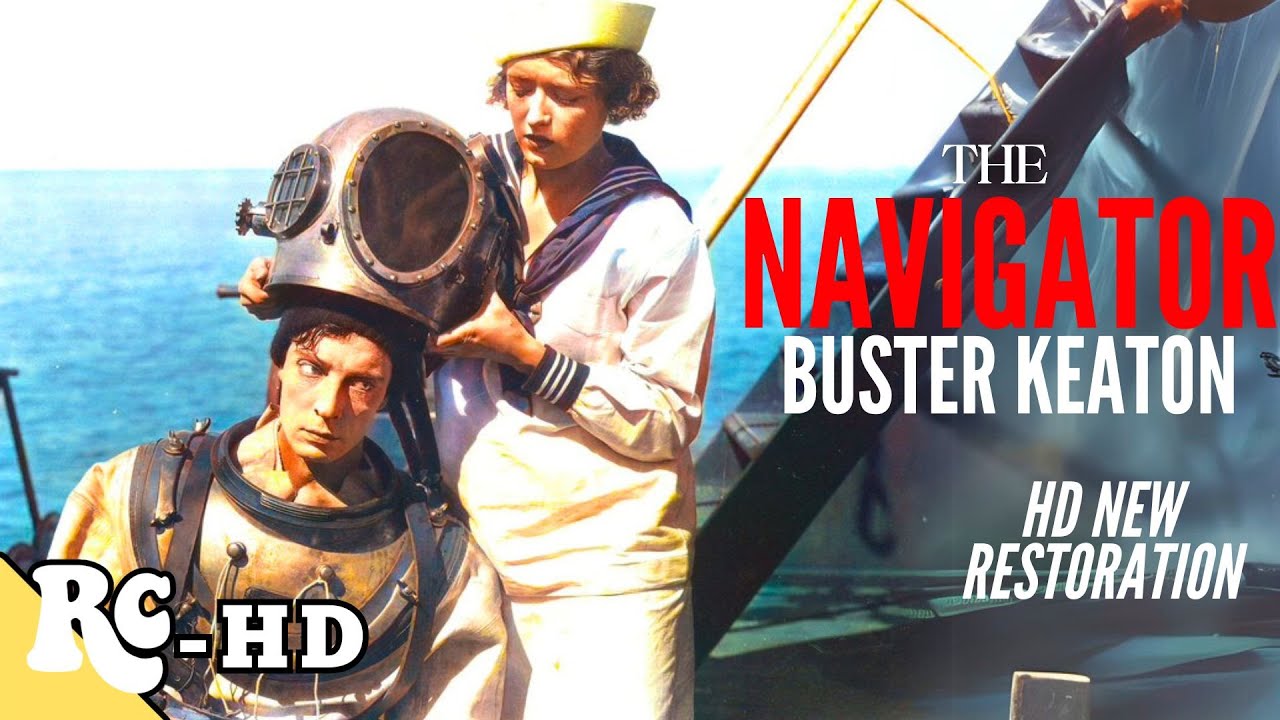 The Navigator | HD Restoration | Buster Keaton | Full Adventure Action Movie