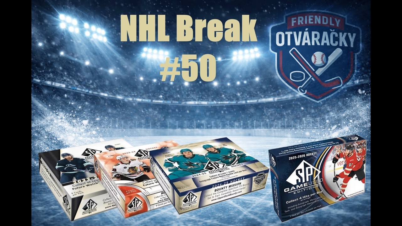 NHL Break #50 - 25/26 SP Game Used, 24/25 SPA, 23/24 SPA a 22/23 SPA