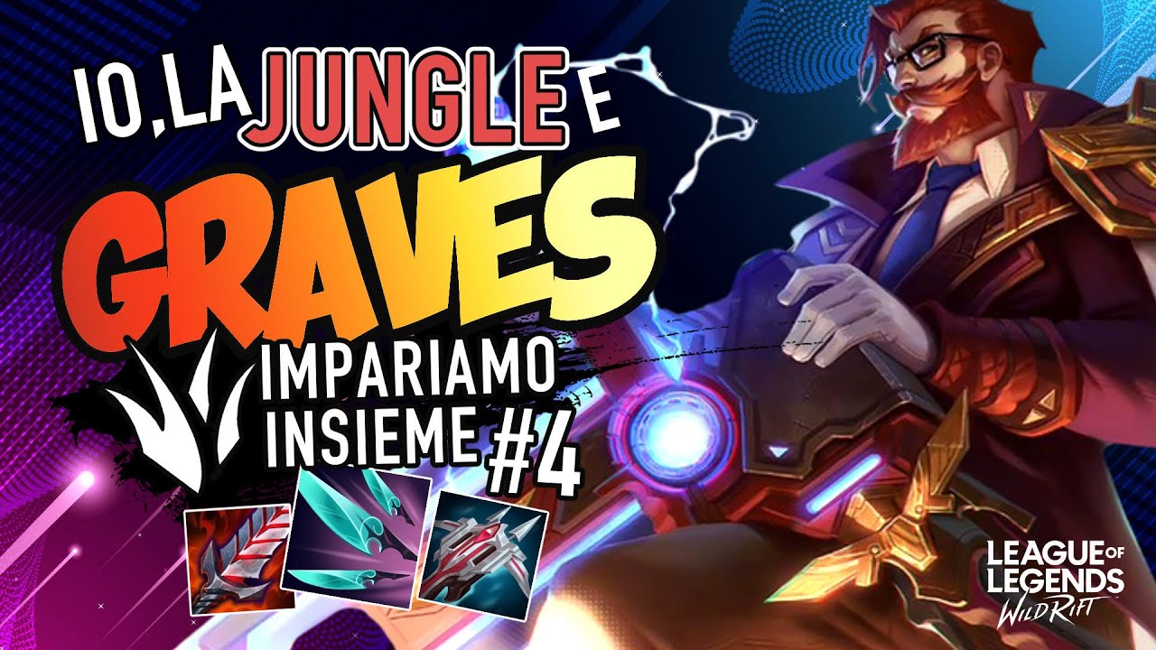 GRAVES JUNGLE = IMMORTALE? | Imparo a Junglare #4