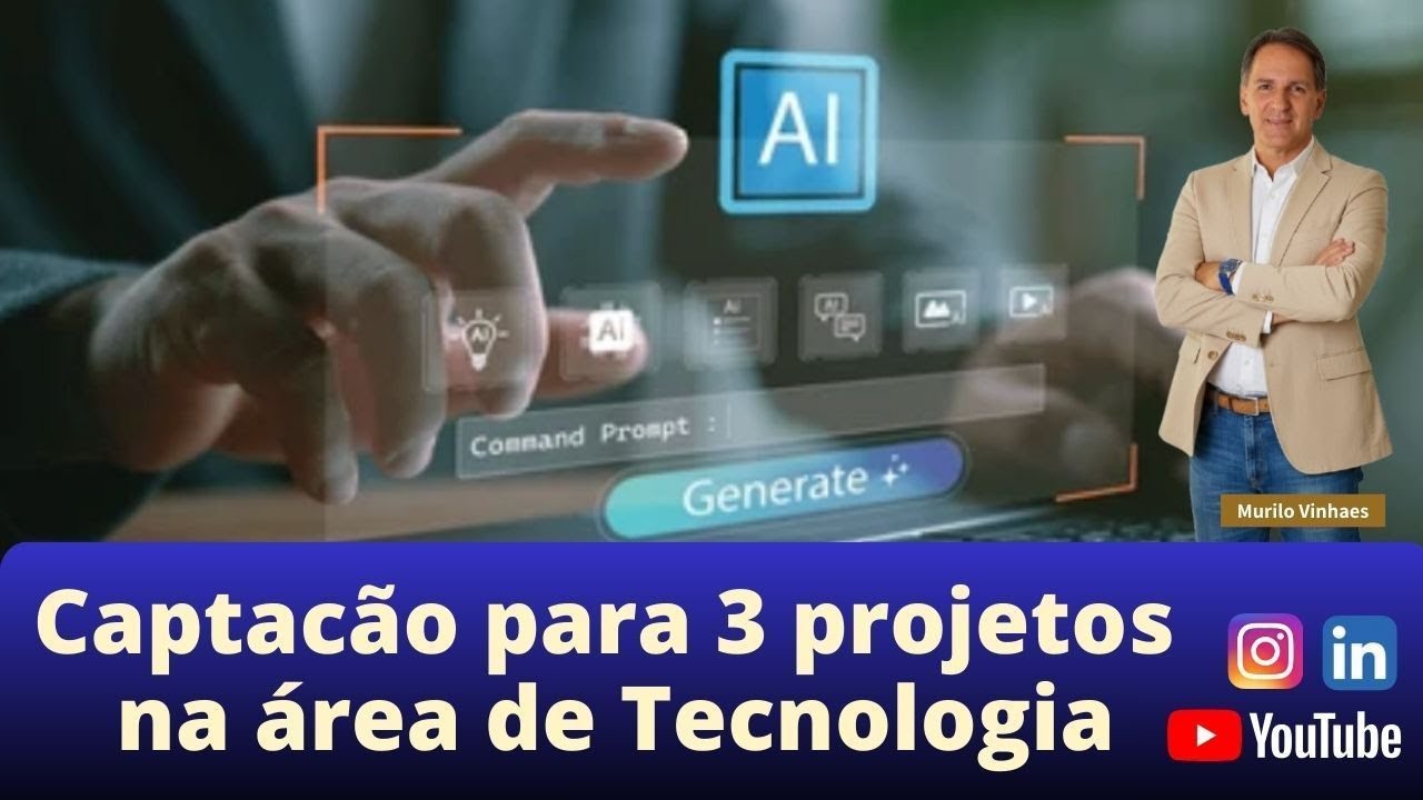 Webinar #20 Captação para 3 projetos na área de tecnologia.