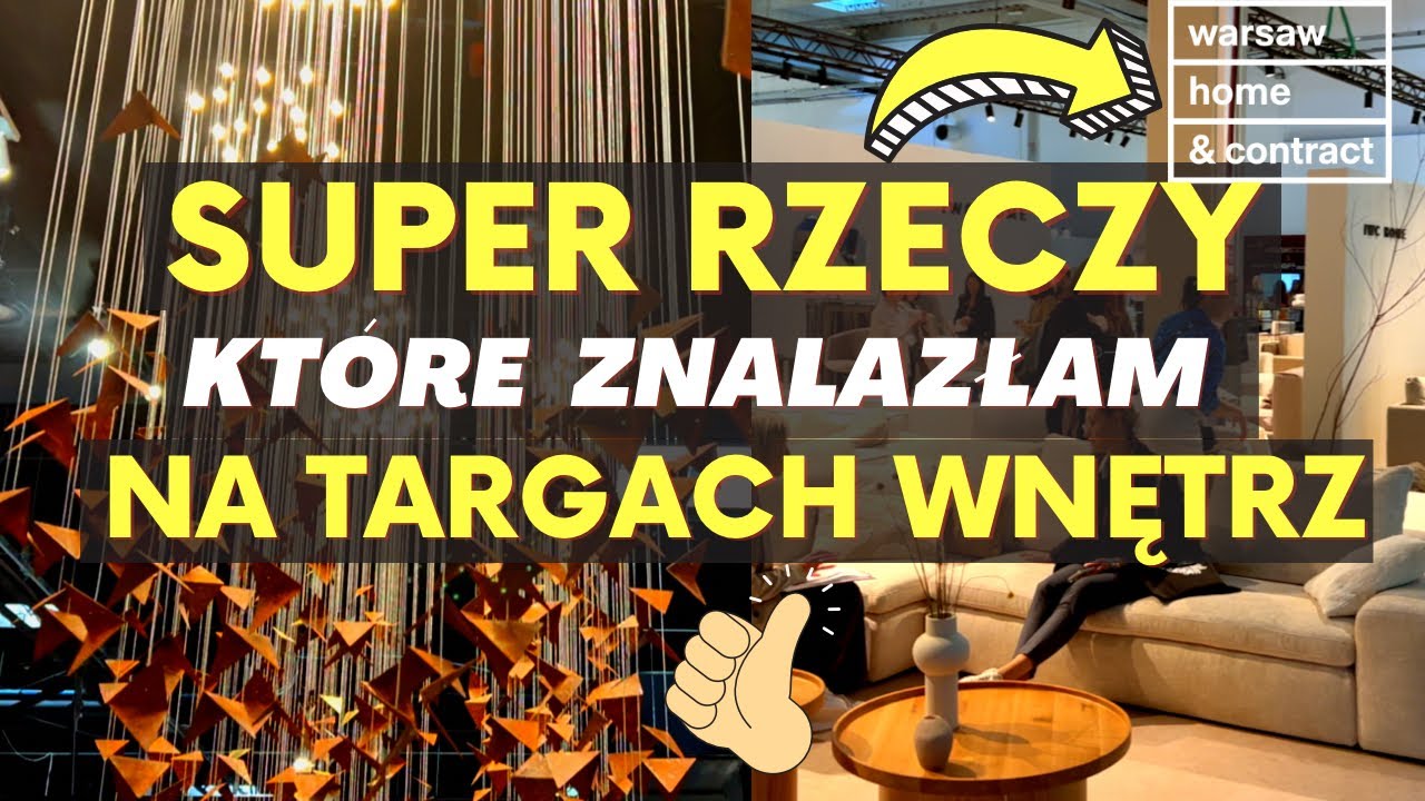 SUPER RZECZY, KTÓRE ZNALAZŁAM NA TARGACH WNĘTRZ WARSAW HOME.PIĘKNE LAMPY, MEBLE I DODATKI.CO POLECAM