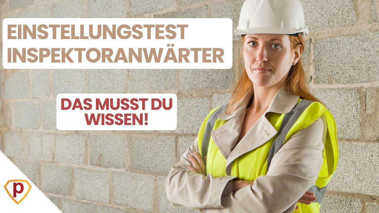 Inspektoranwärter Einstellungstest | Einfach erklärt von Plakos
