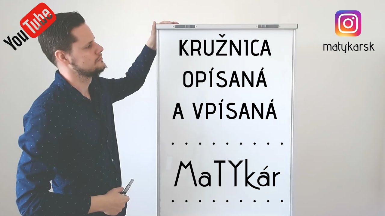 Kružnica OPÍSANÁ a VPÍSANÁ do trojuholníka