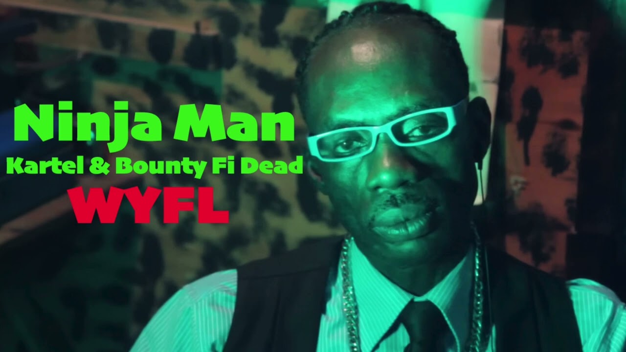 Ninja Man - Kartel fi Dead WYFL RIDDIM REMIX OLDSCHOOL