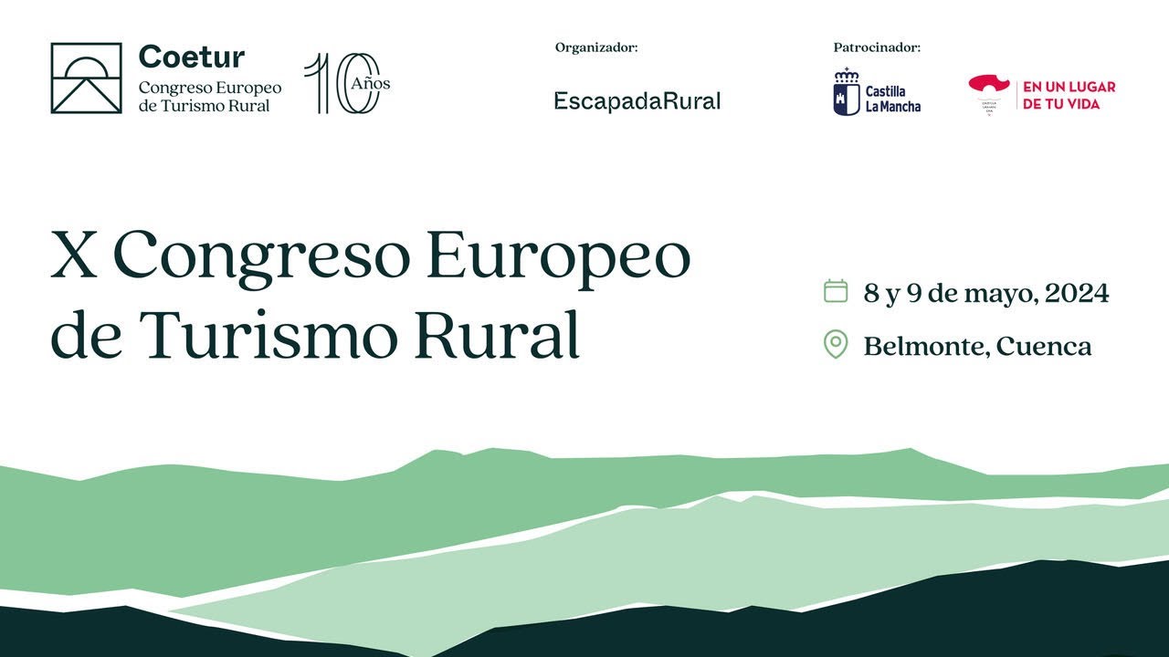 X Congreso Europeo de Turismo Rural · 9 Mayo