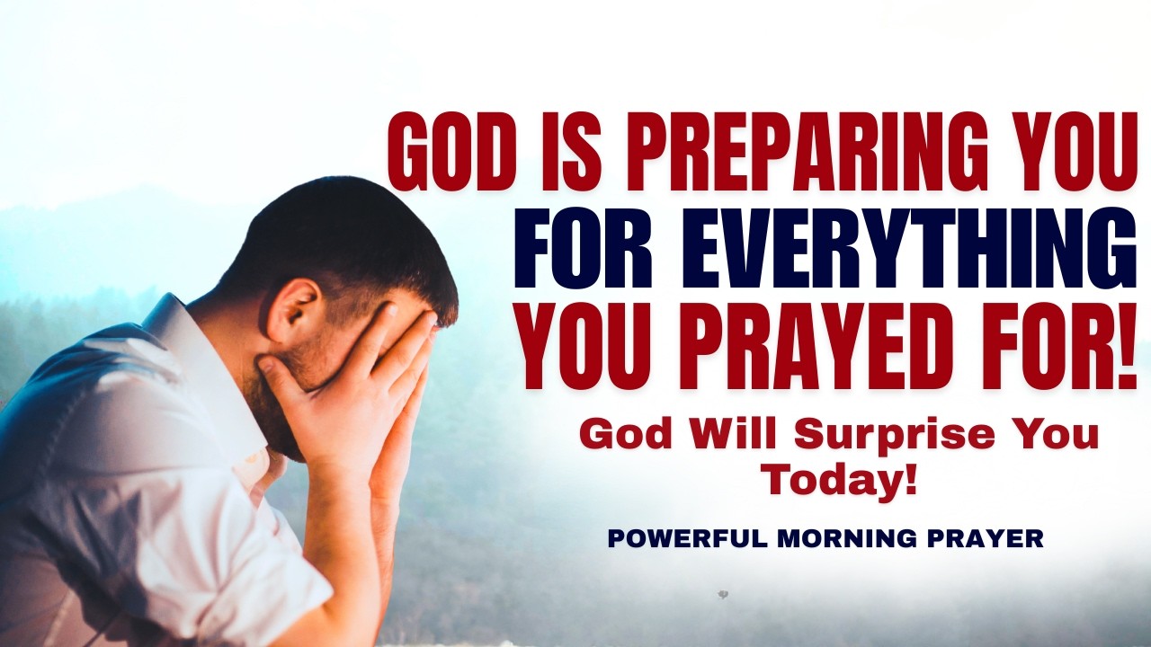 You Prayed For It&hellip; Now God Is Preparing You For It!