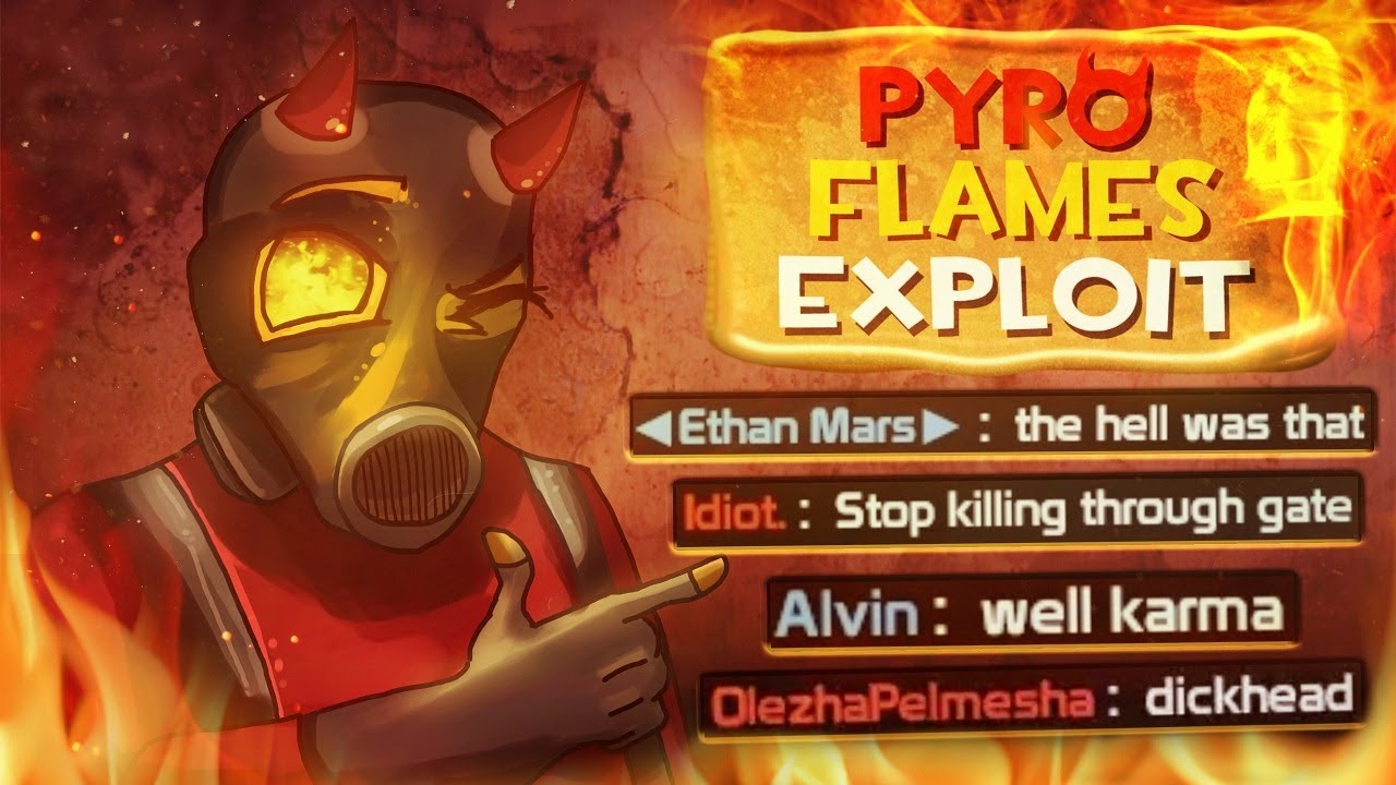 TF2 Exploit - Огонь Пиромана