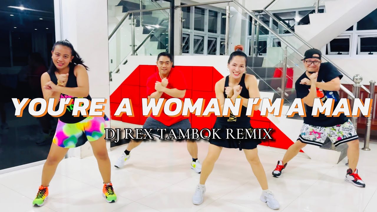 YOU’RE A WOMAN I’M A MAN - Dj Rex Tambok Remix ( HardTek Remix ) Retro Dance | Mstar Dance Workout