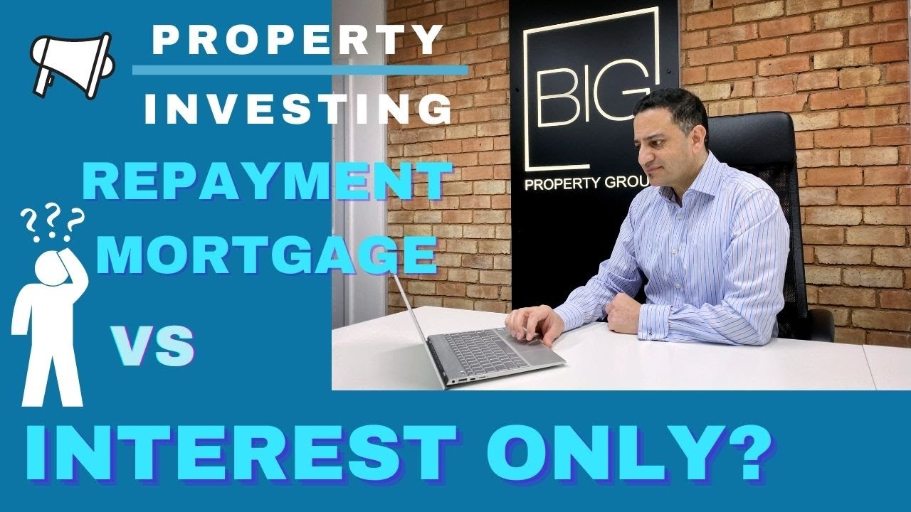 Repayment mortgage versus interest only – which is better?