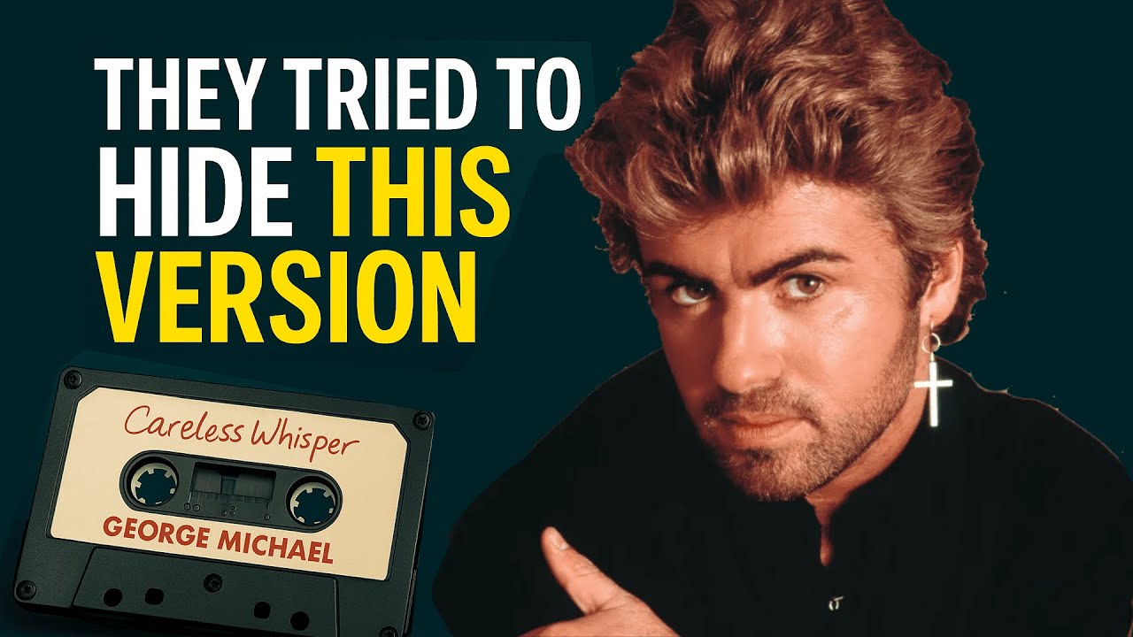 Careless Whisper – George Michael Recorded a Version They Tried to Bury