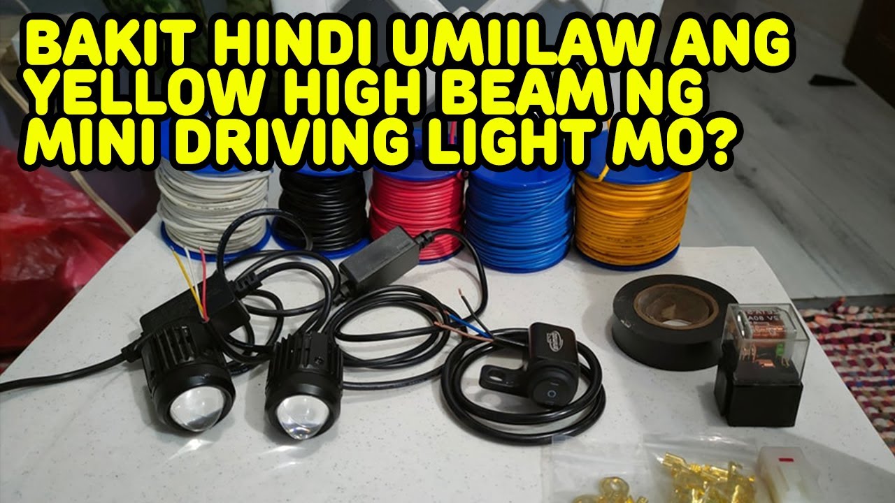 Bakit hindi umiilaw ang isang mini driving light