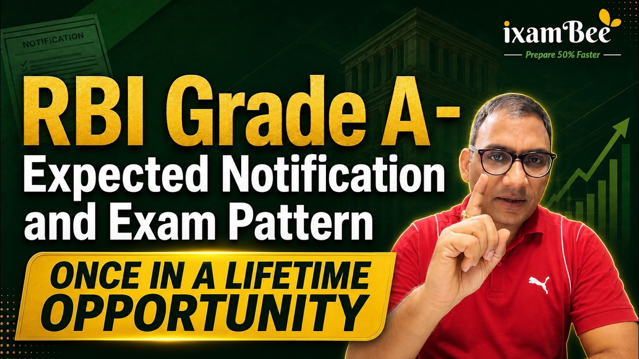 RBI Grade A Notification 2026: Expected Date, Exam Pattern, Vacancies & Impact on RBI Grade B