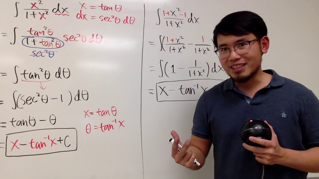Integral of x^2/(1+x^2) two ways