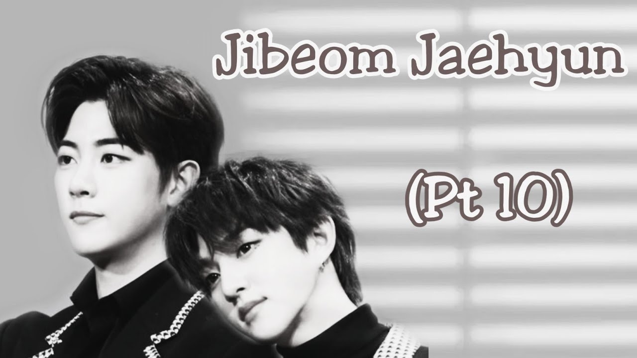 Jibeom x Jaehyun (10) 골든 차일드(Golden Child)