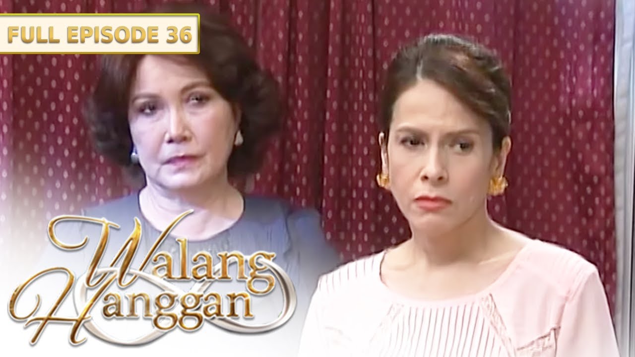 [ENG SUBS] Full Episode 36 | Walang Hanggan