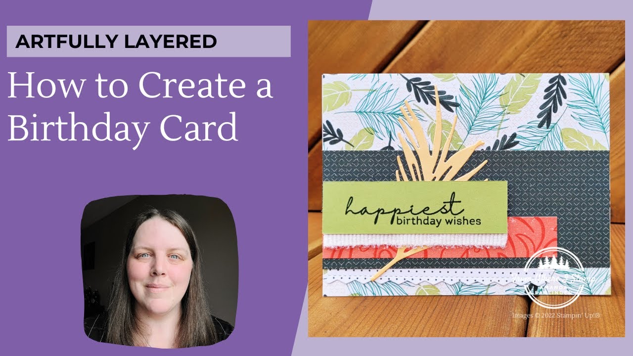 How-To Create a Birthday Card Using Artfully Composed Suite | Stampin' Up! Tutorial