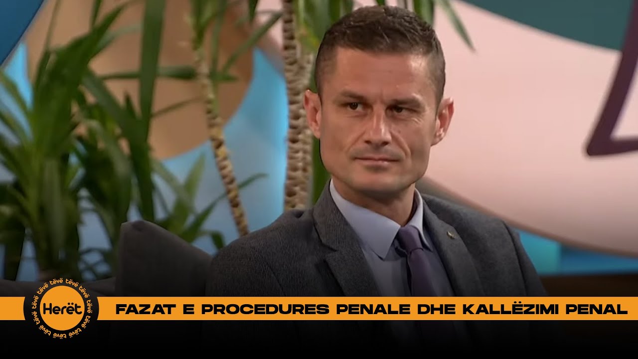 Fazat e procedures penale dhe kallëzimi penal