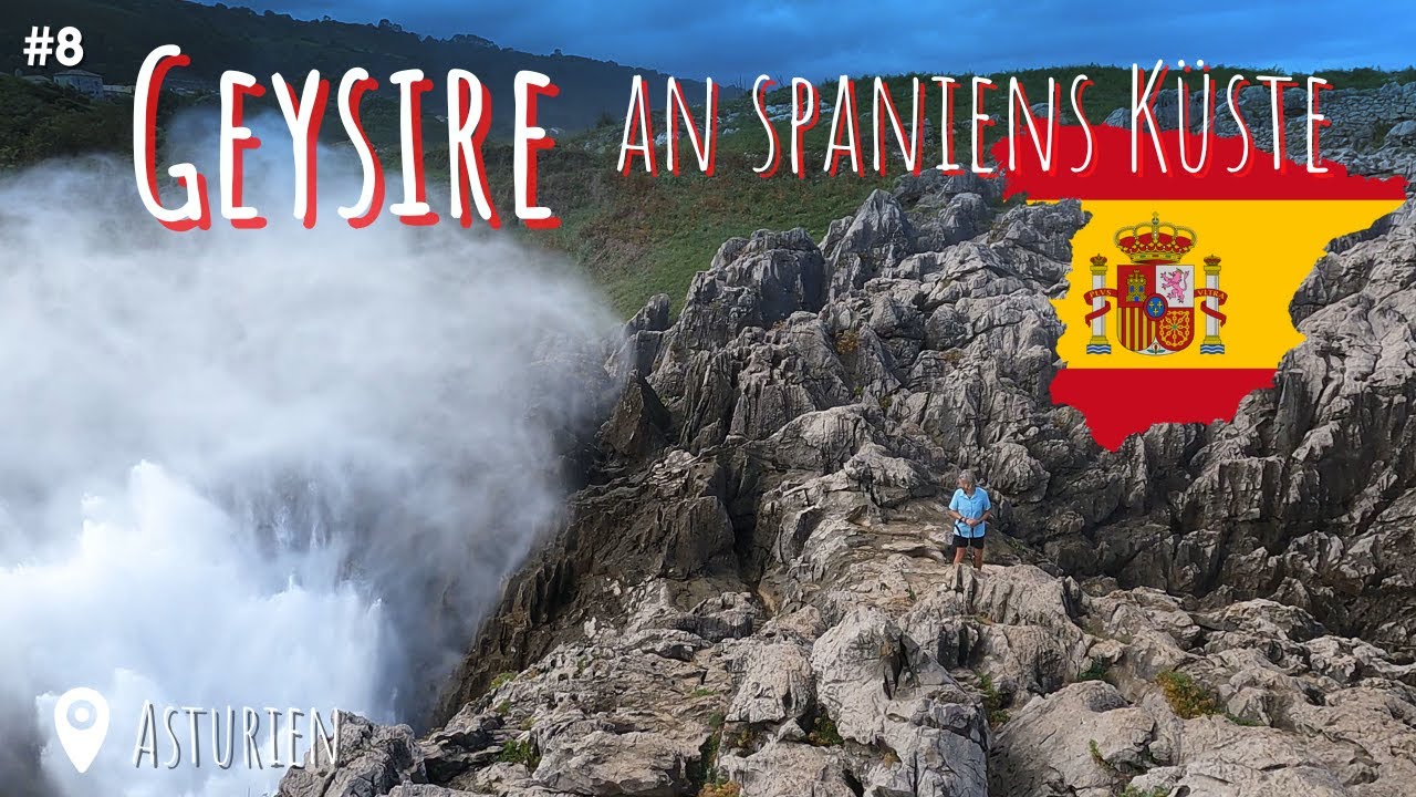 🇪🇸 Nord-Spanien mit dem WOHNMOBIL | Geysire in ASTURIEN | Roadtrip #8 [10/2022]
