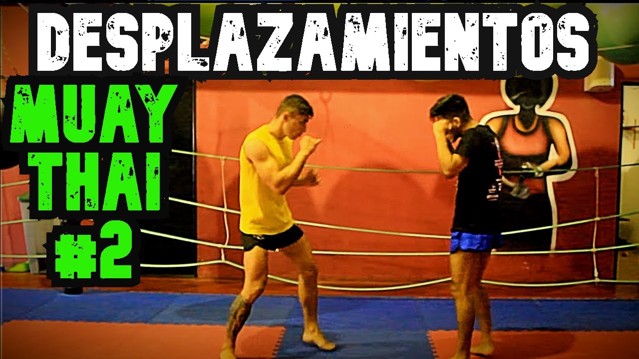 Aprende Muay Thai desde 0 l los DESPLAZAMIENTOS #2