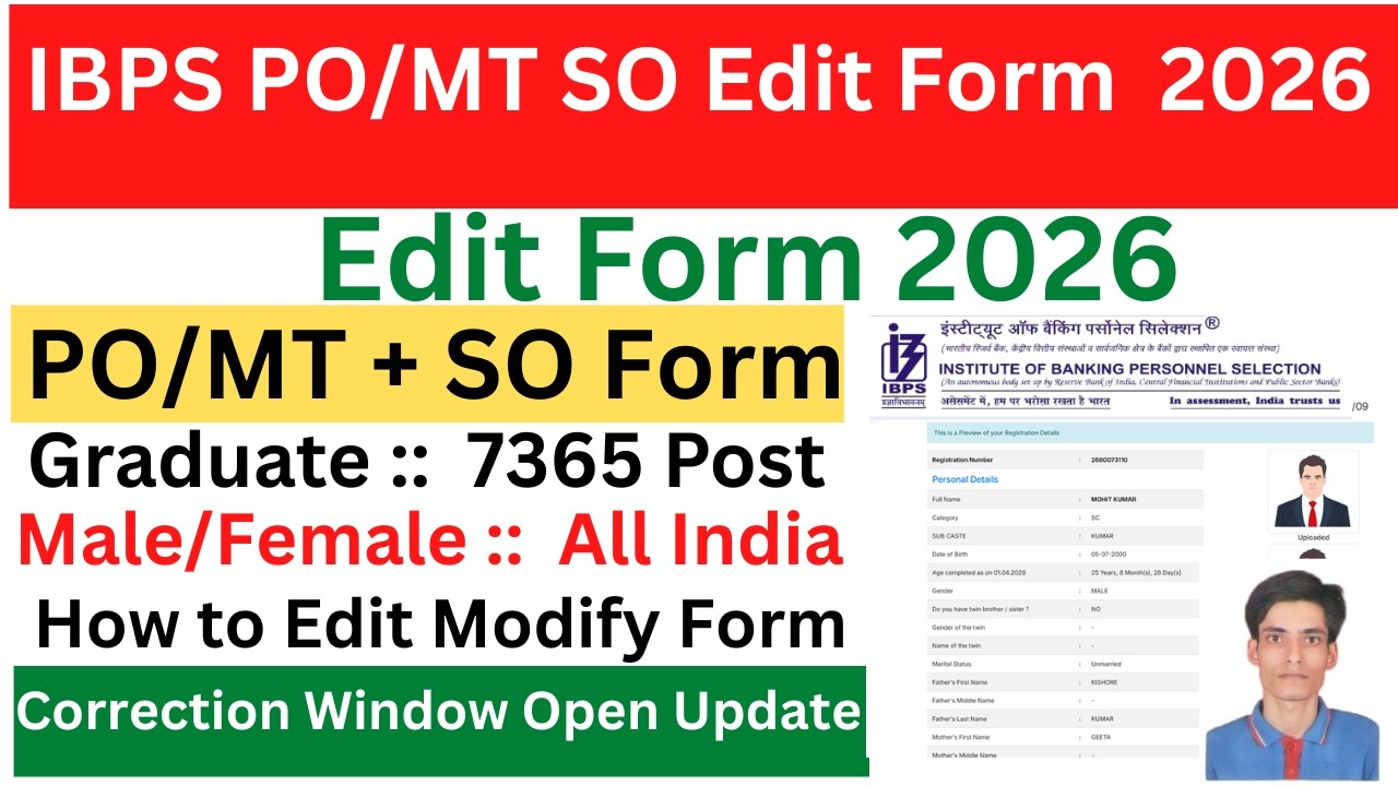 IBPS PO SO Form Fillup 2026 Correction Kaise Kare &brvbar;&brvbar; How to Correction in IBPS POMT Form 2026