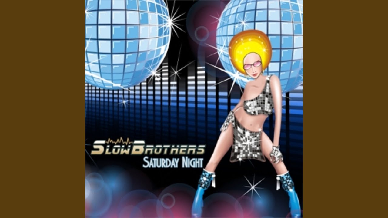 Saturday Night (Slowbrothers Afro Mix) (feat. Rvj King)
