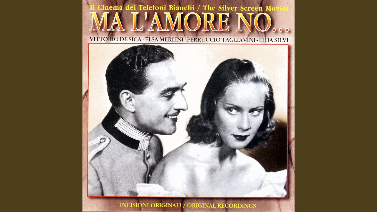 Ma L'Amore No (from the movie 