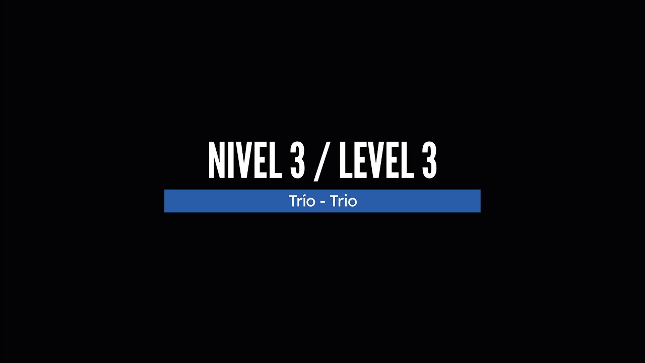 2023 NIVEL 3 - Tr&iacute;o / LEVEL 3 - Trio
