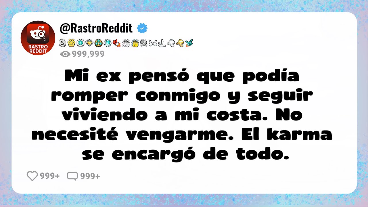 Mi ex pensó que podía romper conmigo y seguir viviendo a mi costa. No necesité vengarme. El karma...