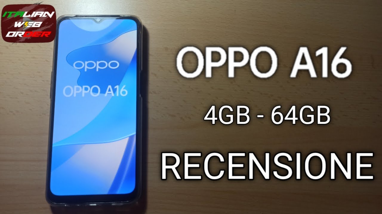 📱OPPO A16 (4 - 64GB) RECENSIONE📱 by TheItalianWebOrder