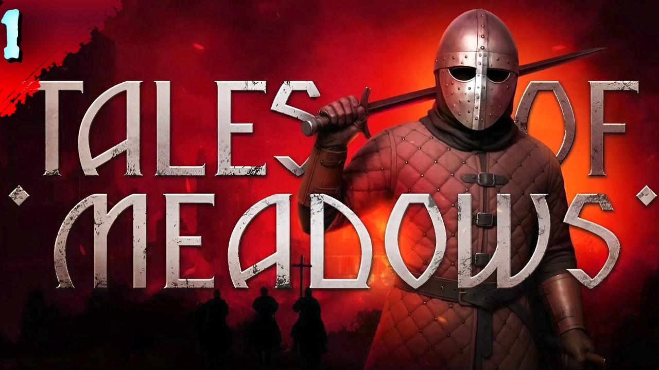 СТОИТ ЛИ ЖДАТЬ? 𒋲 Пробуем  ▶  Tales of Meadows    ➽ 1