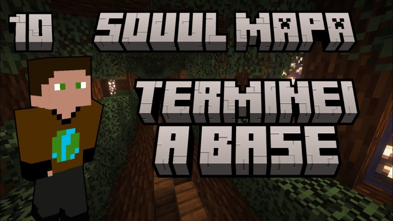 TERMINEI MINHA BASE - Souul Mapa #10