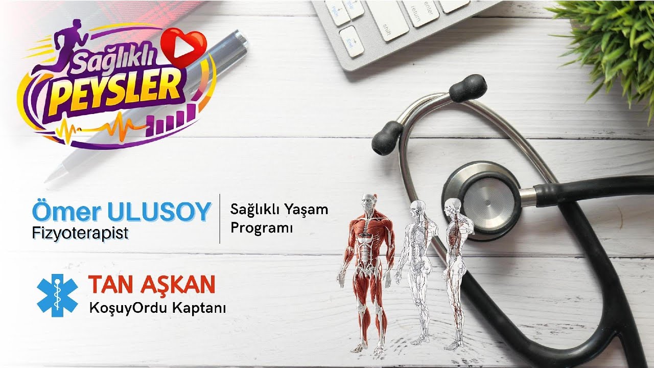 SAĞLIKLI PEYSLER | Konuk Tan AŞKAN