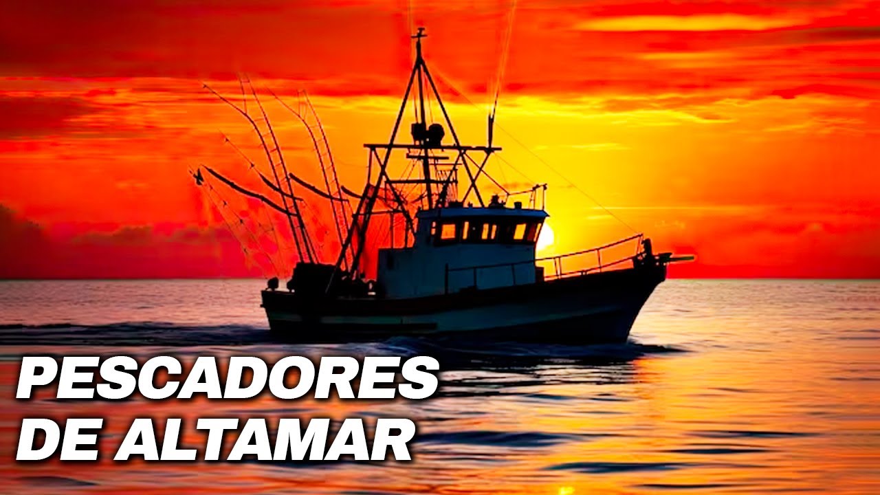 Cruzando Mares y Horizontes: Aventuras de Pescadores en Altamar - COMPLETO