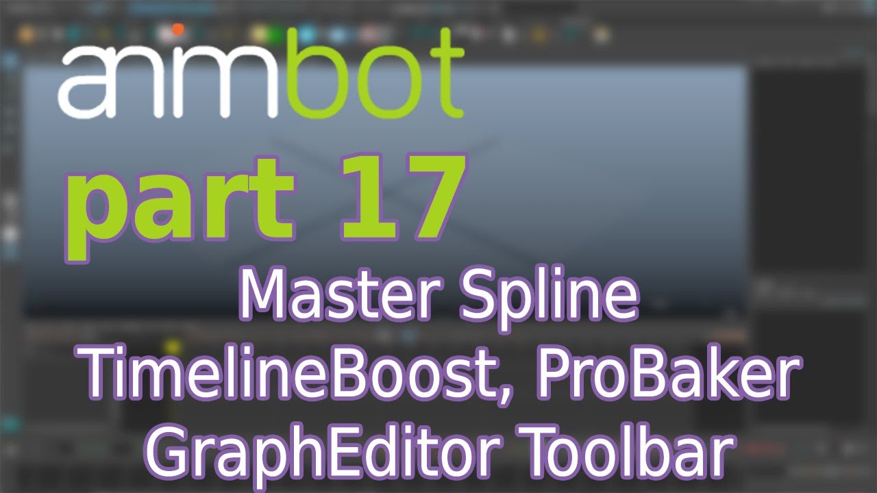 animBot | MasterSpline, TimelineBoost, ProBaker, NewSliders | Part 17