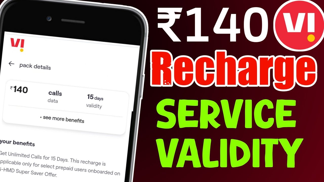 Vi ₹140 Recharge Plan Service Validity Milega Ya Nhi ? Vodafone Idea Plan ₹140 Service Validity 