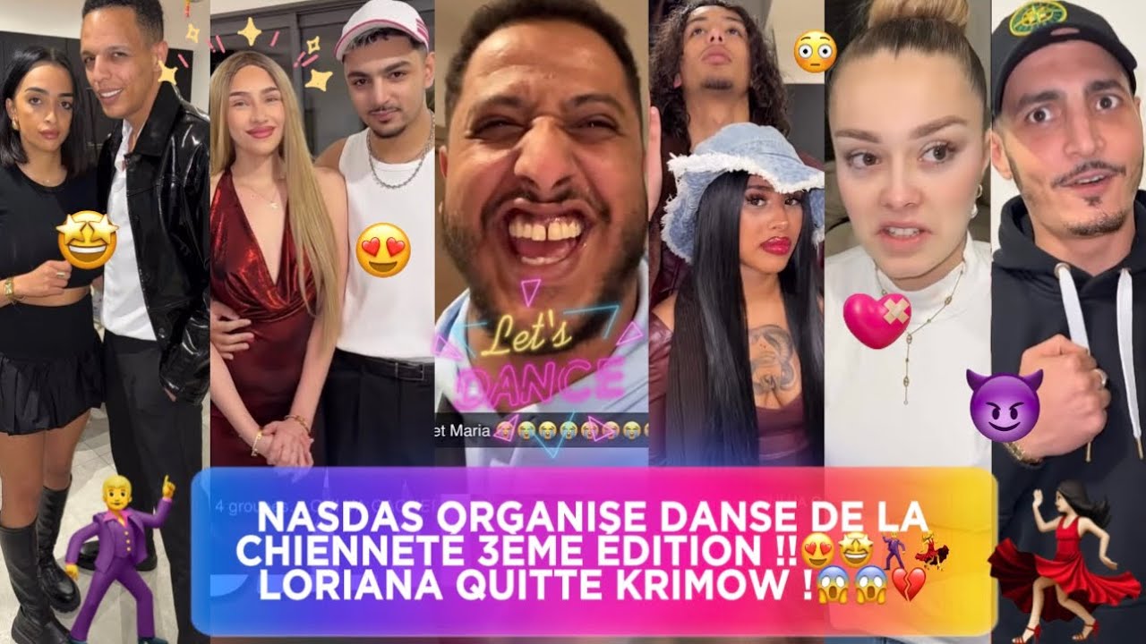 NASDAS & Co.🦅[EP.144🍿] NASDAS organise DANSE de la CHIENNETÉ 3e ÉDITION !!😍🤩•LORIANA Quitte KRIMOW😱💔