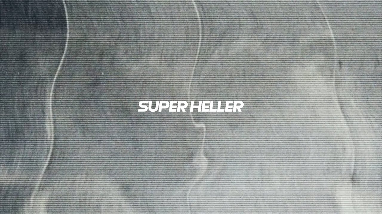 [MV] SUPER HELLER - 来週末には