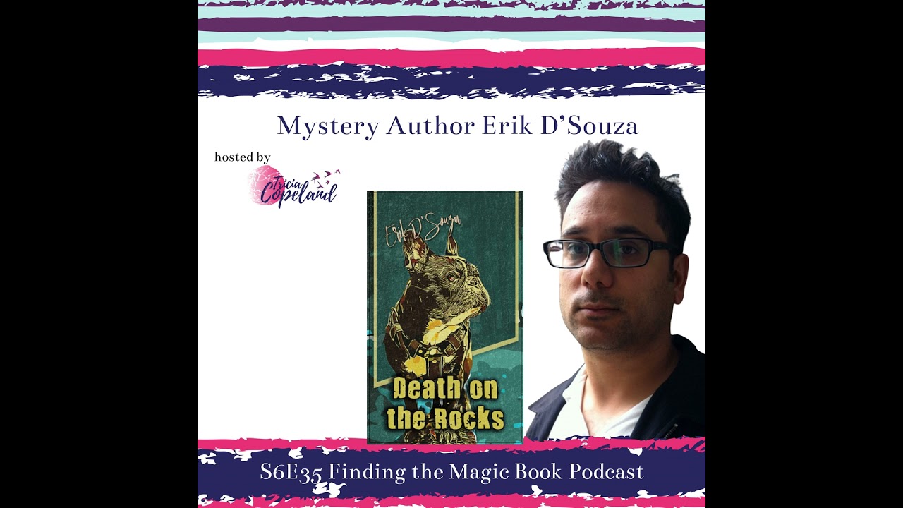 S6 E35 with Cozy Mystery Author Erik D'Souza