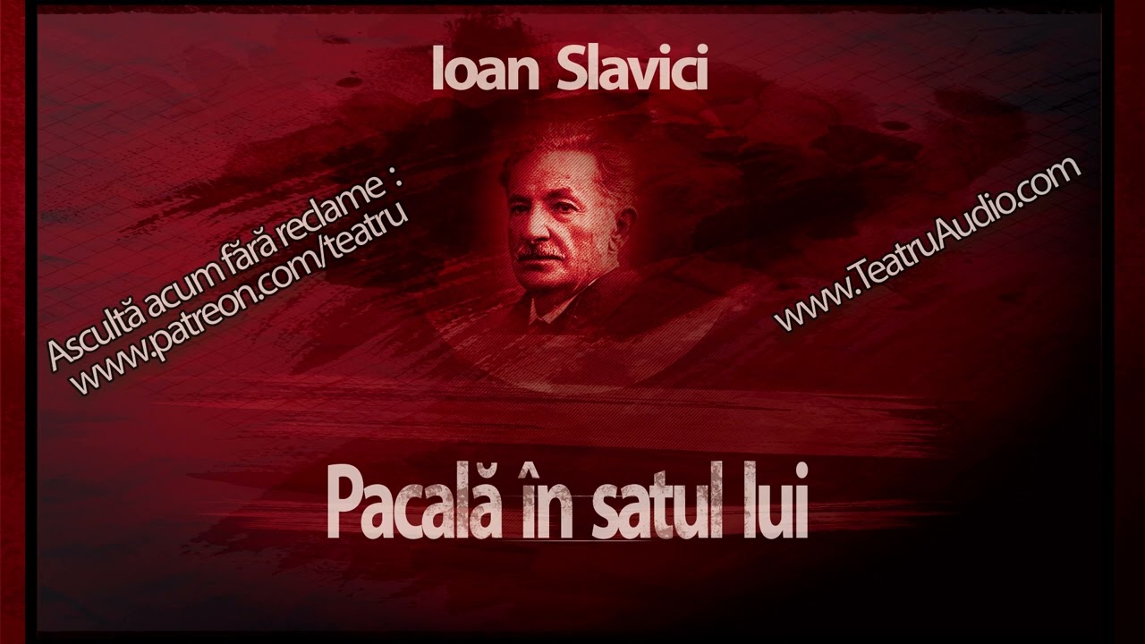 Ioan Slavici - Pacala in satul lui 
